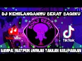 Download Lagu DJ KEHILANGANMU BERAT BAGIKU (SAMPAI MATIPUN ENGKAU TAKKAN KULEPASKAN) VIRAL TIKTOK TERBARU 2023