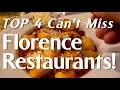 Guide to Top 4 Florence Restaurants