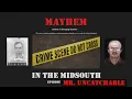 Mayhem in the Midsouth Mr Uncatchable