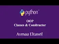 Object Oriented Programming OOP in python - Classes Constructor