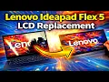 Lenovo Ideapad Flex 5 LCD Replacement
