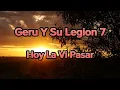 KARAOKE - Hoy La Vi Pasar - Geru Y Su Legion 7
