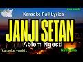 KARAOKE NADA PRIA || JANJI SETAN || ABIEM NGESTI @Jonsmusic