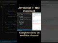 If-Else Condition Statements if else in JavaScript