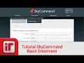 Multipath IP SkyCommand Tutorial - Basic Enrolment