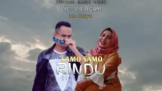 ian surya ft vie vie agam samo samo rindu cover 