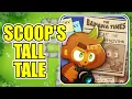 SCOOP S TALL TALE Works in 2026 Quest Guide BTD6