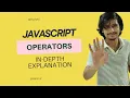 JavaScript Operators Explained In-Depth Guide to Comparison Arithmetic and Assignment Operators