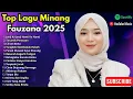 Download Lagu FAUZANA - LAGU MINANG TERBARU FULL ALBUM TERPOPULER 2025 - Janji Ka Janji - Tarumik Perasaan 🎶