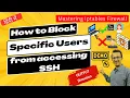 40 How to Block Specific Users from accessing SSH Demo Network Security Iptables Firewall