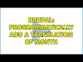 Drupal Programmatically add a translation of month
