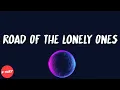 Madlib - Road Of The Lonely Ones (lyrics)