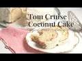 Tom Cruise Coconut Cake - Doan s Bakery Copycat Recipe