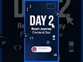 Day 2 - React Folder Structure Frontend Developer Series