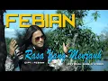 Download Lagu Febian - Rasa Yang Menjauh [ Official Music Video ]