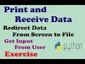 Input and Output in Python Print Redirection How to Get Data From User