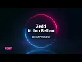 Zedd - Beautiful Now ft. Jon Bellion