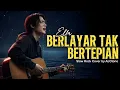 Lagu VERSI EMOSIONAL! Berlayar Tak Bertepian – Ella (Slow Rock Cover) | ALOtone