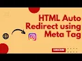 How to Auto Redirect HTML After Few seconds
