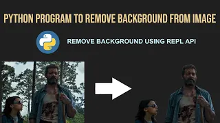 Remove Background Using Python Python Program to Remove Background From Image AIOC