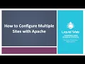 How to Configure Multiple Sites with Apache