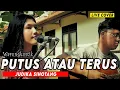 Download Lagu Putus Atau Terus - Judika (Live Cover by. Khanaya \u0026 Felix Marbun)
