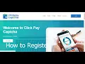 How to Register on ClickPayCaptcha