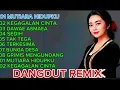 Download Lagu FUL ALBUM DANGDUT REMIX TERBAIK SEPANJANG MASA MUTIARA HIDUP VERSI COWO