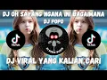 Download Lagu DJ OH SAYANG NGANA BAGAIMANA JEDAG JEDUG THAILAND STYLE X KENDANG YANG KALIAN CARI (Dj Popo)