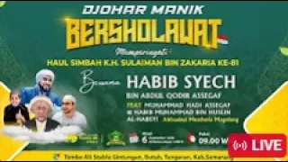 Djohar Manik Bershalawat Bersama Habib Syech Bin Abdul Qadir Assegaf
