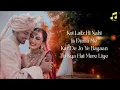 Sajna (LYRICS) - Darshan Raval, Dharal Surelia | Hansika Pareek, Aditya Gadhvi | Wedding Song