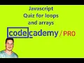 Javascript quiz for loops and arrays