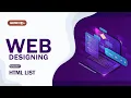 HTML List Web Designing Tutorial - Part 7 Malayalam