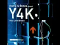 Download Lagu Koma \u0026 Bones - Y4K: Next Level Breaks (Vol 2) [FULL MIX]