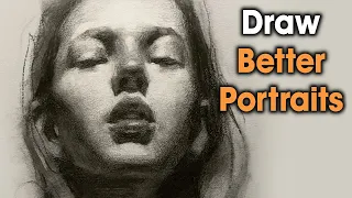 Stop Drawing what you See Better Portraits