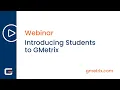 Introducing Students to GMetrix