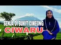 Download Lagu SENJA DI BUKIT CIMEONG CIWARU