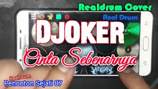 Download DJOKER - CINTA SEBENARNYA || REAL DRUM COVER MP3