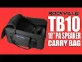 Review of Rockville TB10 10 inch PA DJ Speaker Bag