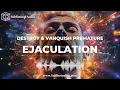 OVERCOME Premature Ejaculation: Subliminal Affirmations For Healing Male Premature Ejaculation