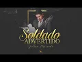 Julian Mercado - Soldado Advertido
