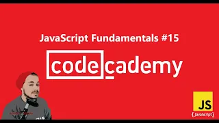 Codecademy JavaScript Part - 15