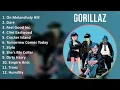 Gorillaz 2025 MIX The Very Best - On Melancholy Hill, Dare, Feel Good Inc., Clint Eastwood