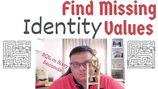 Find Missing Identity - SQL in Sixty Seconds 195