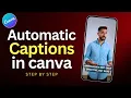 Canva Auto Captions Tutorial FREE AI Subtitle Generator