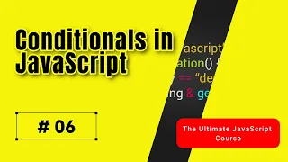Master Conditionals in JavaScript if else switch Statements Tutorial