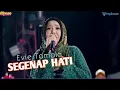 Download Lagu SEGENAP HATI _ EVIE TAMALA FT ELLIPSEE MUSIC #dangdutan #hiburanrakya #pemalang #belik