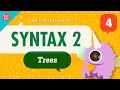 Syntax - Trees Crash Course Linguistics