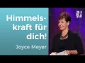 So stärkt dich der Heilige GEIST im Alltag 🔥 – Joyce Meyer – Gott begegnen