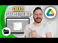 How To Create a Shared Google Drive Folder